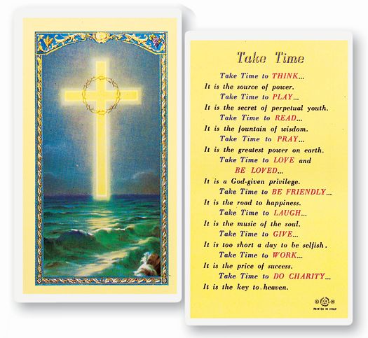 Take Time Laminated Catholic Prayer Holy Card, Single Card