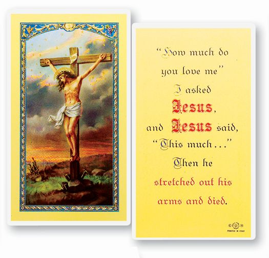 Crucifixion-I Asked Jesus Laminated Catholic Prayer Card Pack of 25