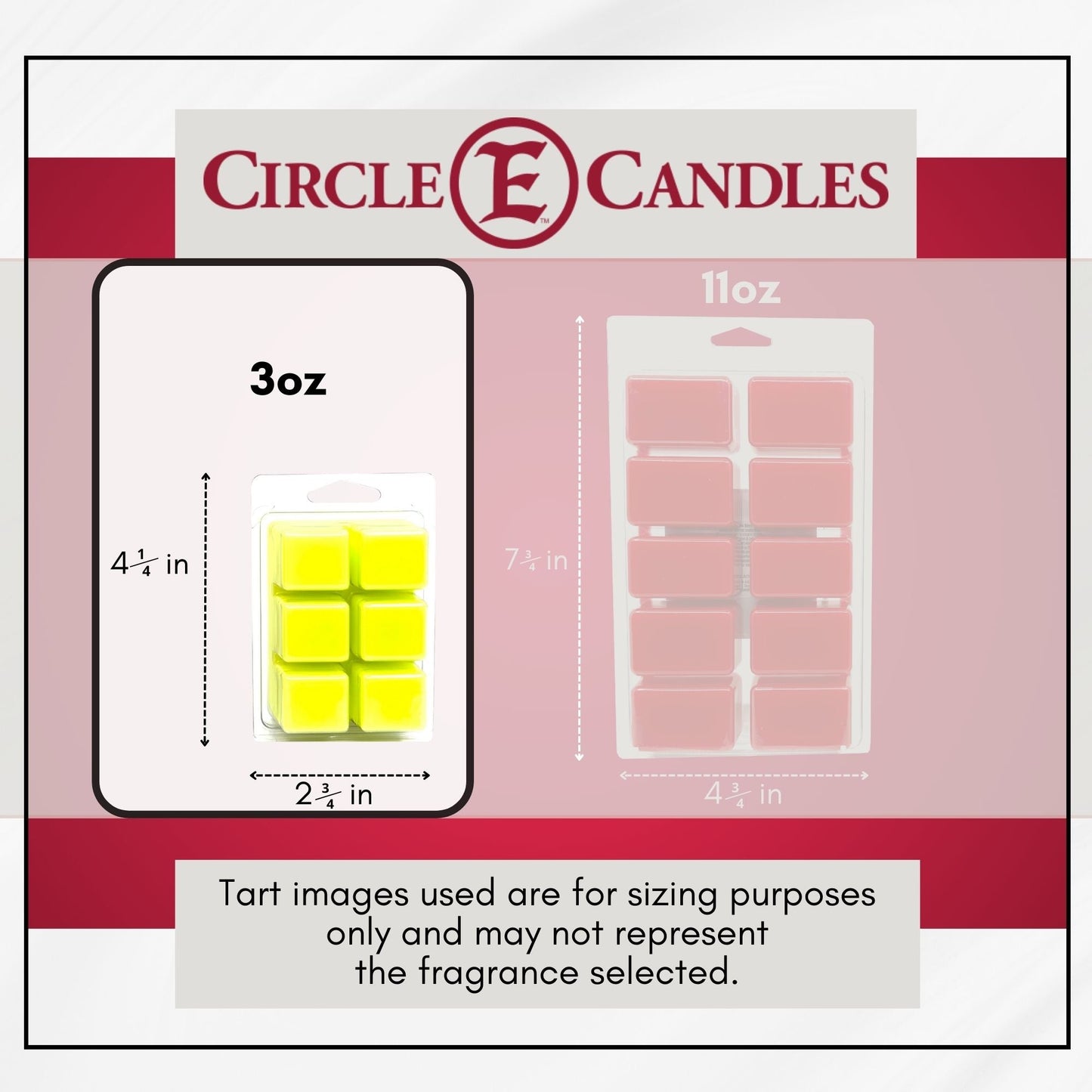 Circle E Candles 3oz Wax Tart Melt Size